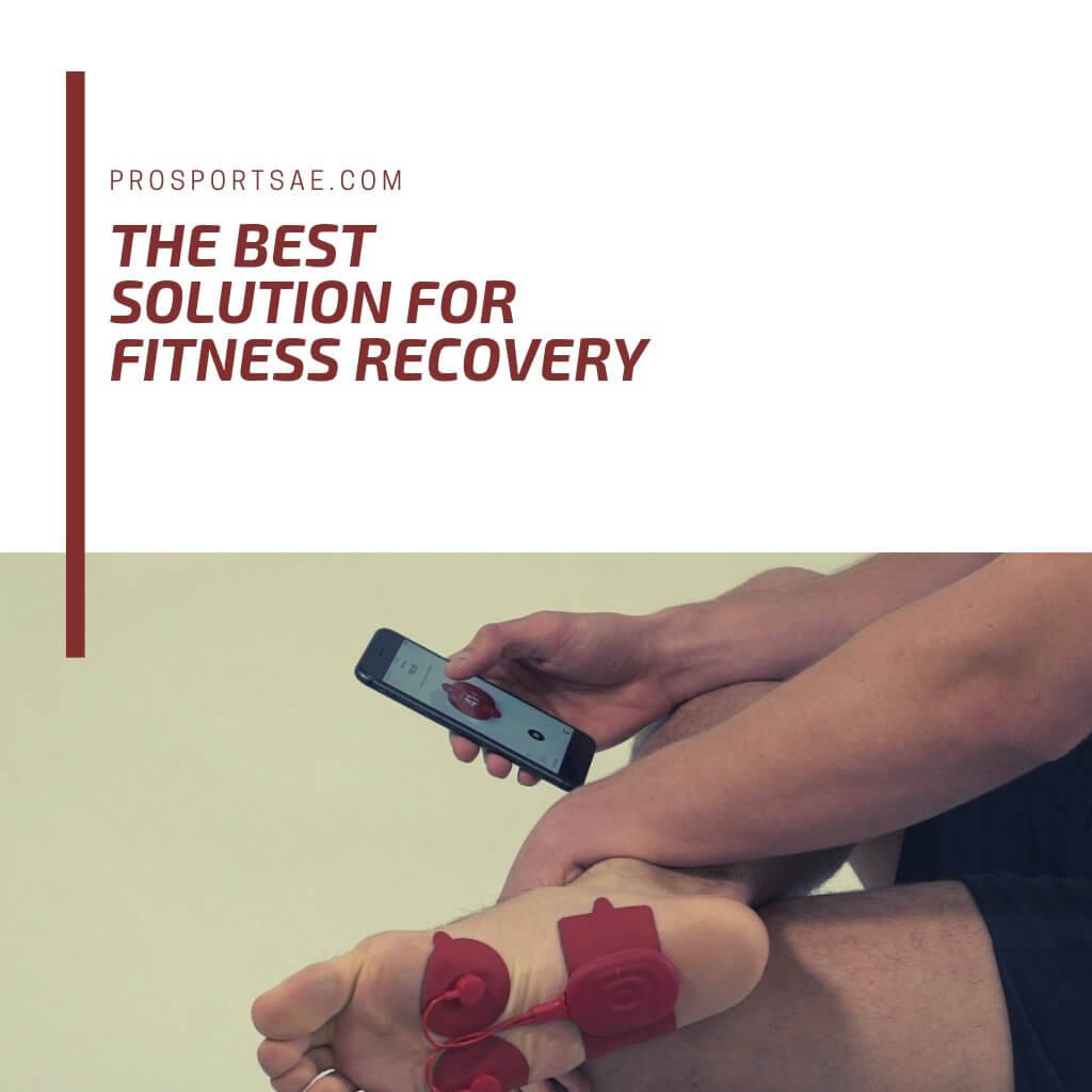 Fitness Recovery: The Best Solution | Prosportsae.com