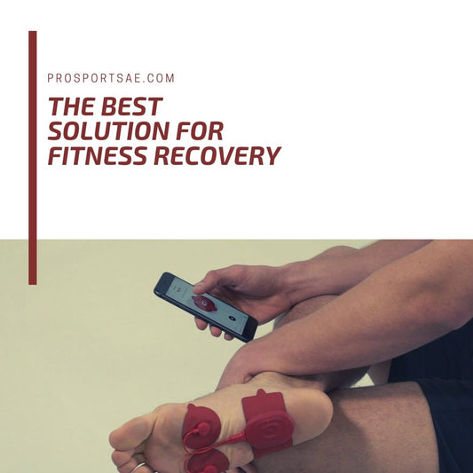 Fitness Recovery: The Best Solution | Prosportsae.com